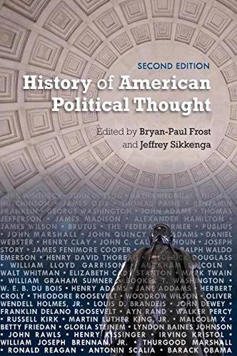 History of American Political Thought (English, Bryan-Paul Frost | Jeffrey Sikkenga | George Alecusan)