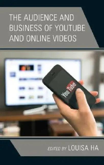 Audience and Business of YouTube and Online Videos (English, Louisa Ha | Louisa Ha | Mohammad Abuljadail)