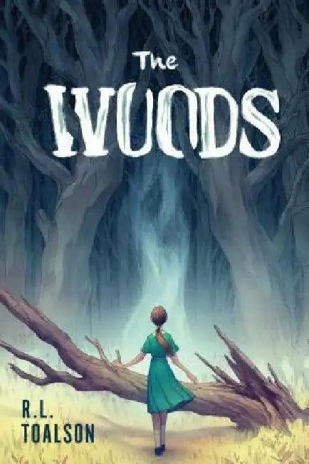 The Woods (English, R. L. Toalson)