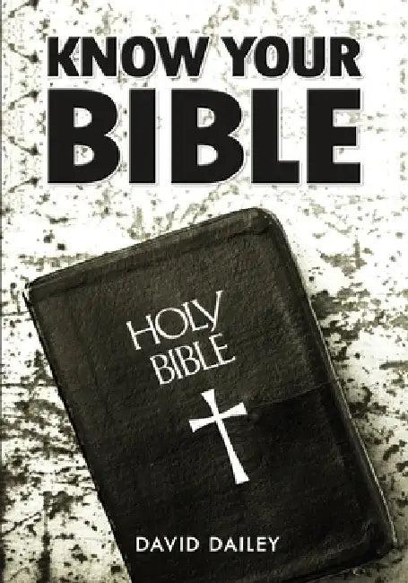 Know Your Bible (English, David Dailey)