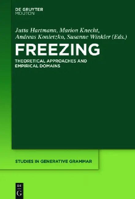 Freezing (English, Jutta Hartmann | Marion Jäger | Andreas Kehl)