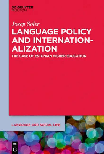 Language Policy and the Internationalization of Universities (English, Josep Soler)