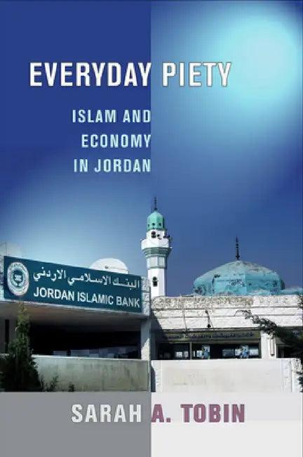 Everyday Piety (English, Sarah A. Tobin)