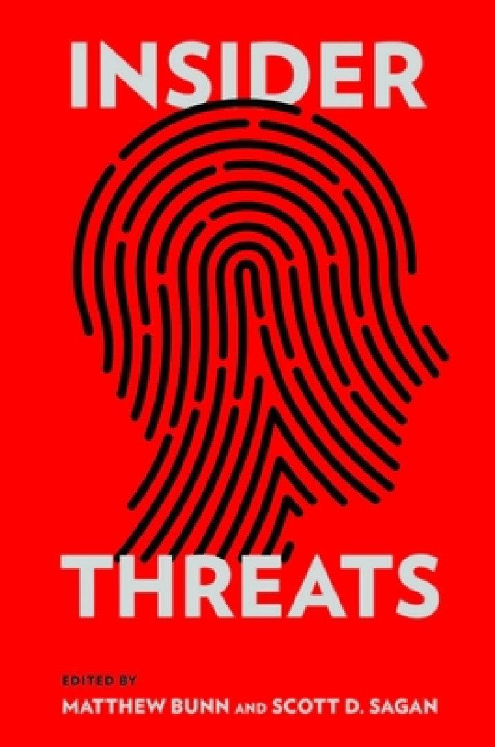 Insider Threats (English, Matthew Bunn | Scott D. Sagan)