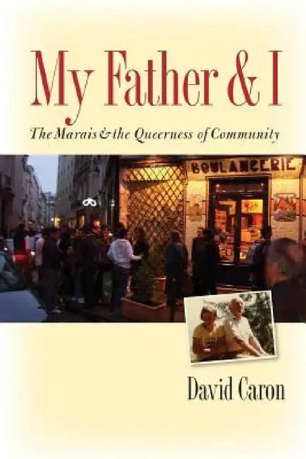 My Father and I (English, David Caron)