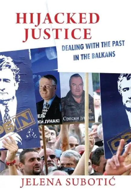 Hijacked Justice (English, Jelena Subotic)