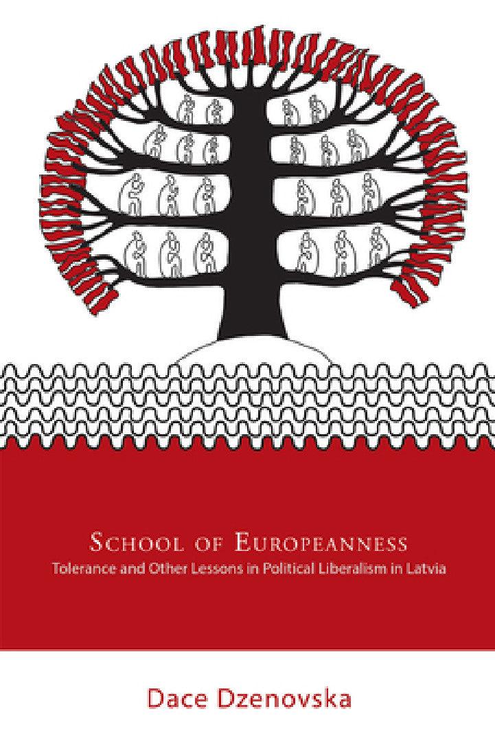 School of Europeanness (English, Dace Dzenovska)