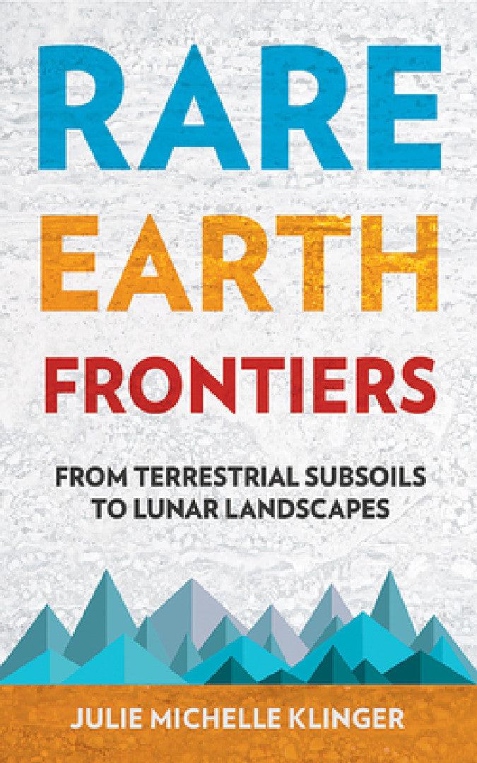 Rare Earth Frontiers (English, Julie M. Klinger)