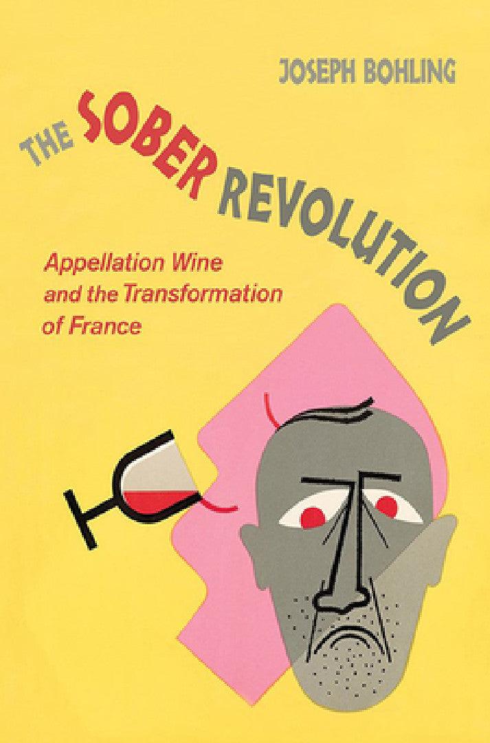 The Sober Revolution (English, Joseph Bohling)