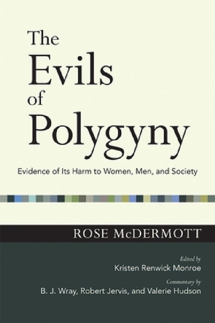Evils of Polygyny (English, Rose McDermott | Kristen Renwick Monroe | B. J. Wray)