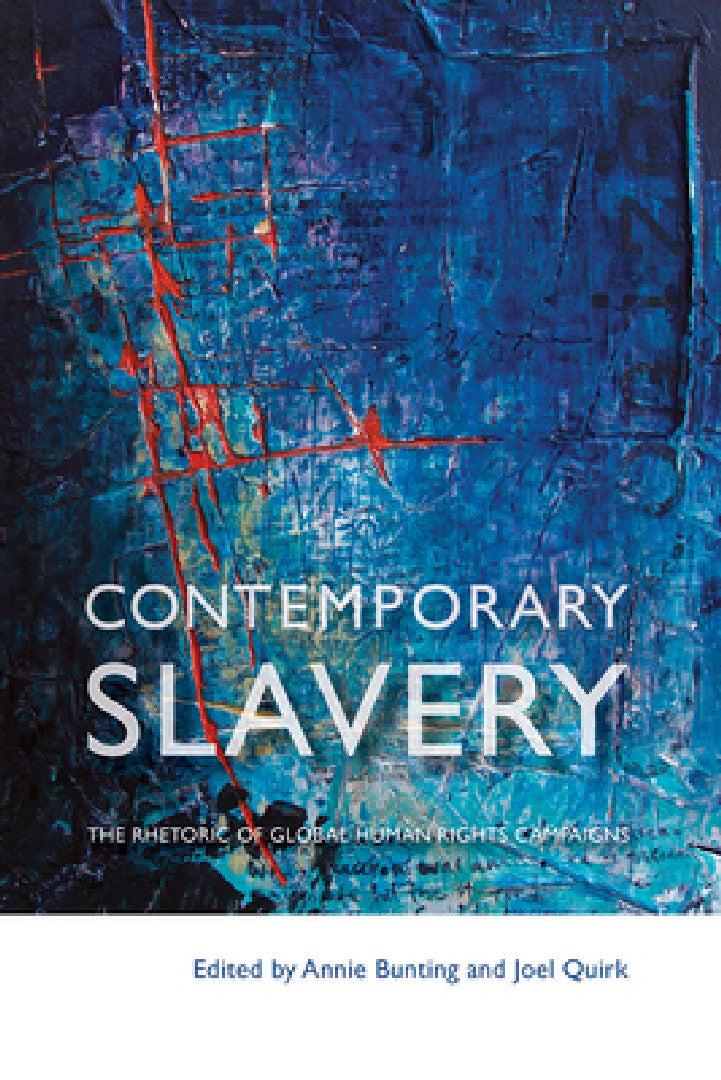 Contemporary Slavery (English, Annie Bunting | Joel Quirk)