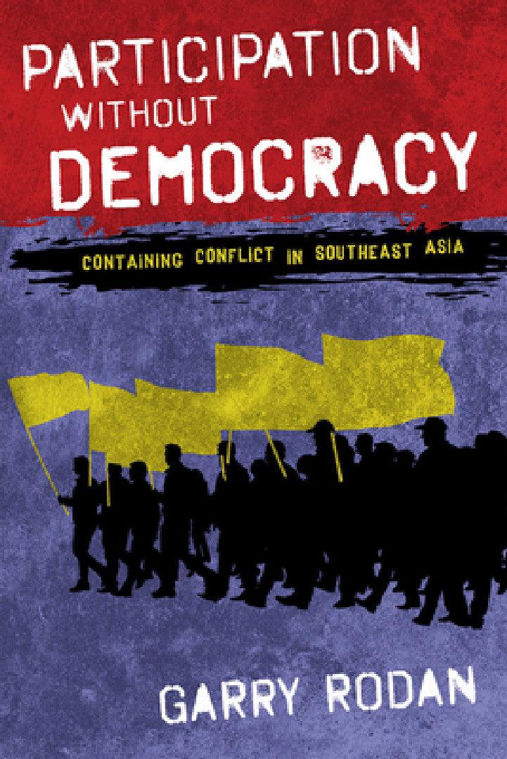 Participation Without Democracy (English, Garry Rodan)
