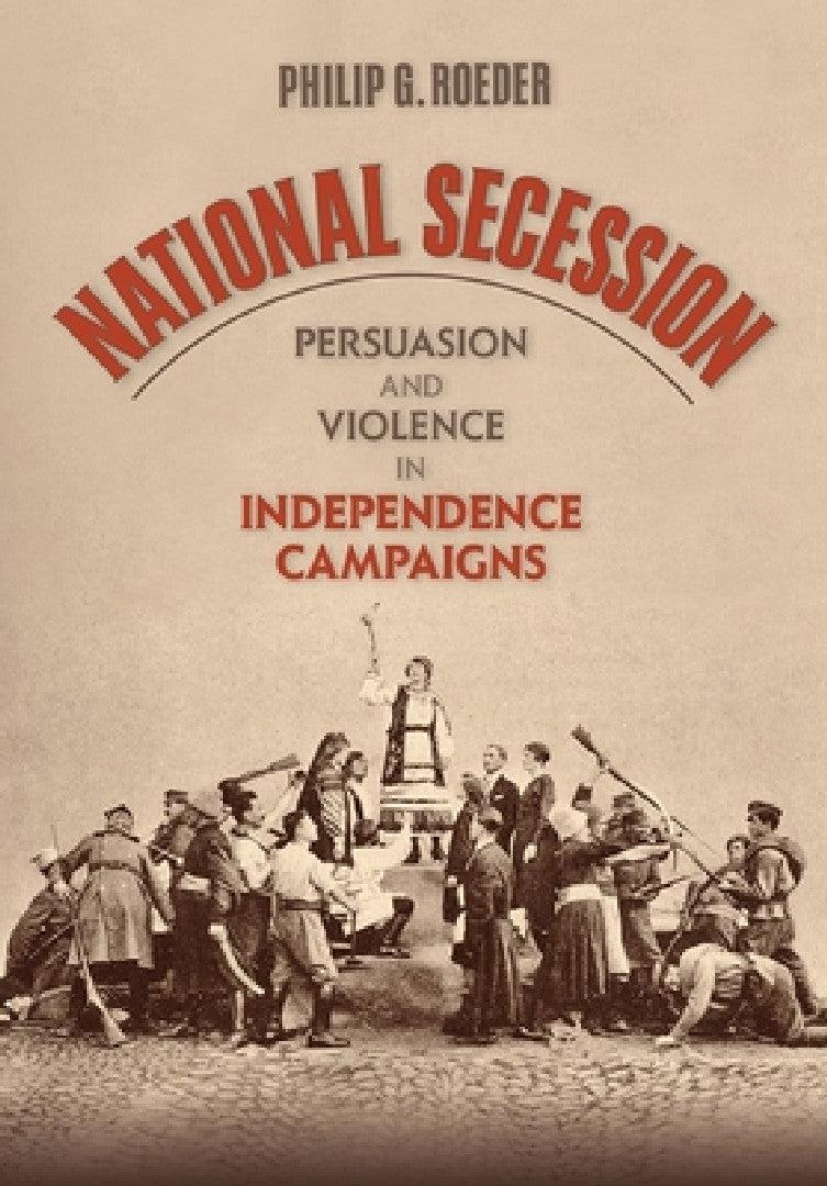 National Secession (English, Philip G. Roeder)