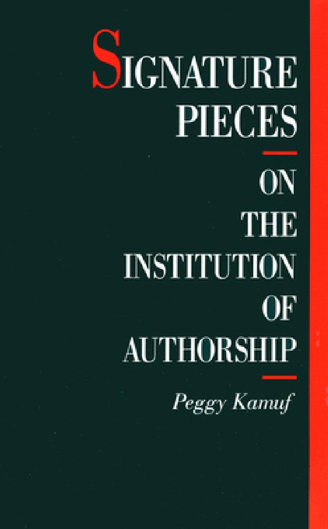 Signature Pieces (English, Peggy Kamuf)