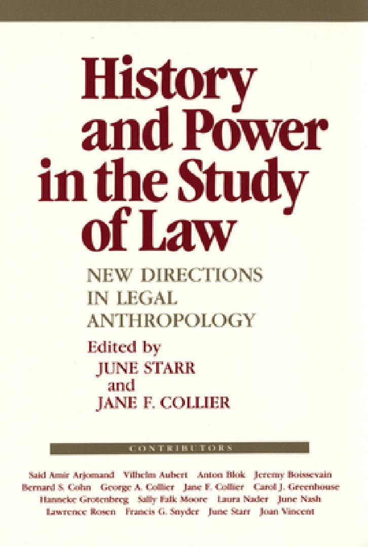History and Power in the Study of Law (English, June Starr | Jane F. Collier)