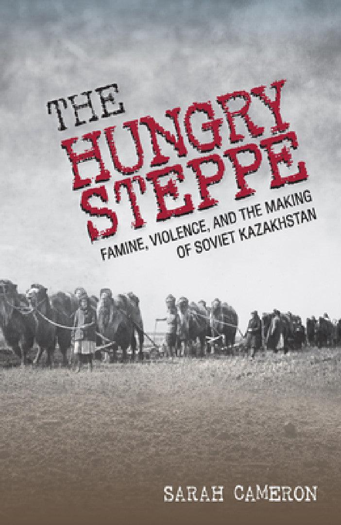 The Hungry Steppe (English, Sarah Cameron)