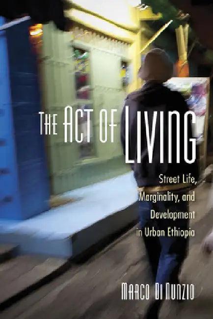 The Act of Living (English, Marco Di Nunzio)