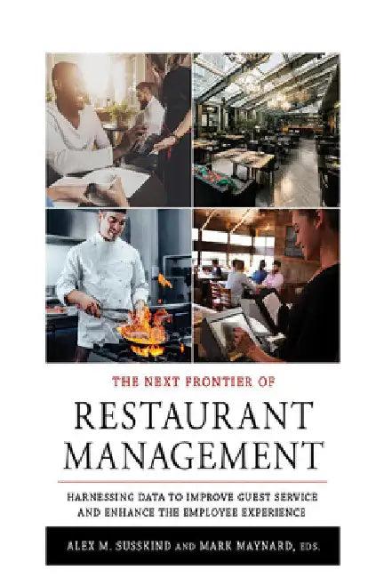 The Next Frontier of Restaurant Management (English, Alex M. Susskind | Mark Maynard)