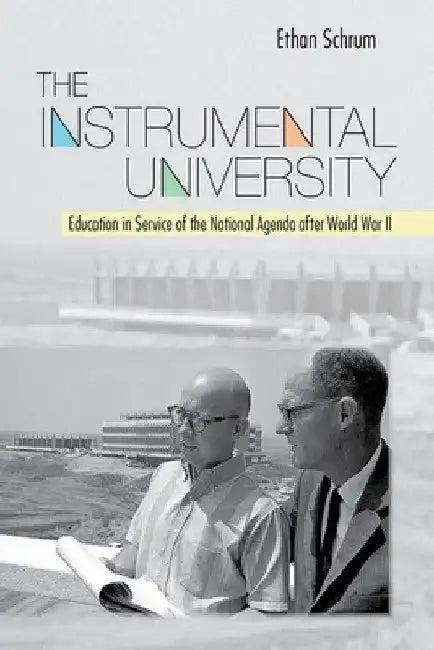 The Instrumental University (English, Ethan Schrum)