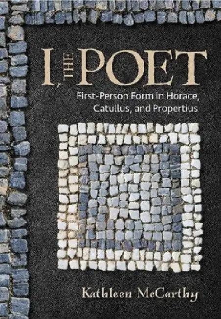 I, the Poet (English, Kathleen McCarthy)