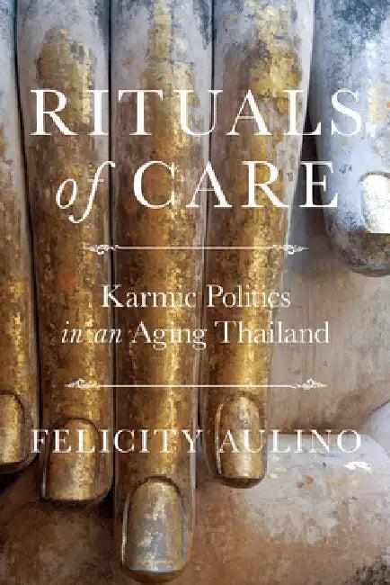 Rituals of Care (English, Felicity Aulino)