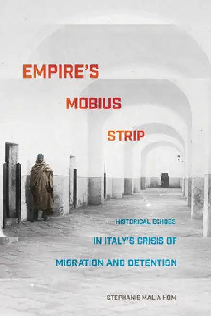 Empire's Mobius Strip (English, Stephanie Malia Hom)
