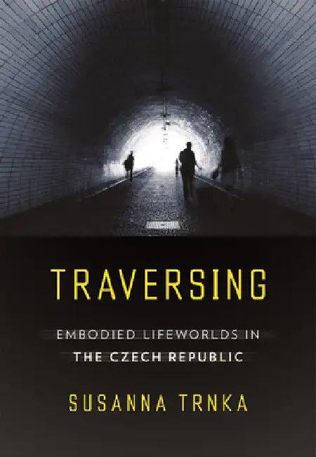 Traversing (English, Susanna Trnka)