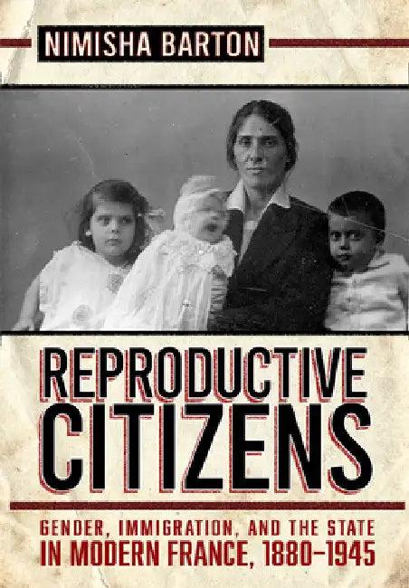 Reproductive Citizens (English, Nimisha Barton)
