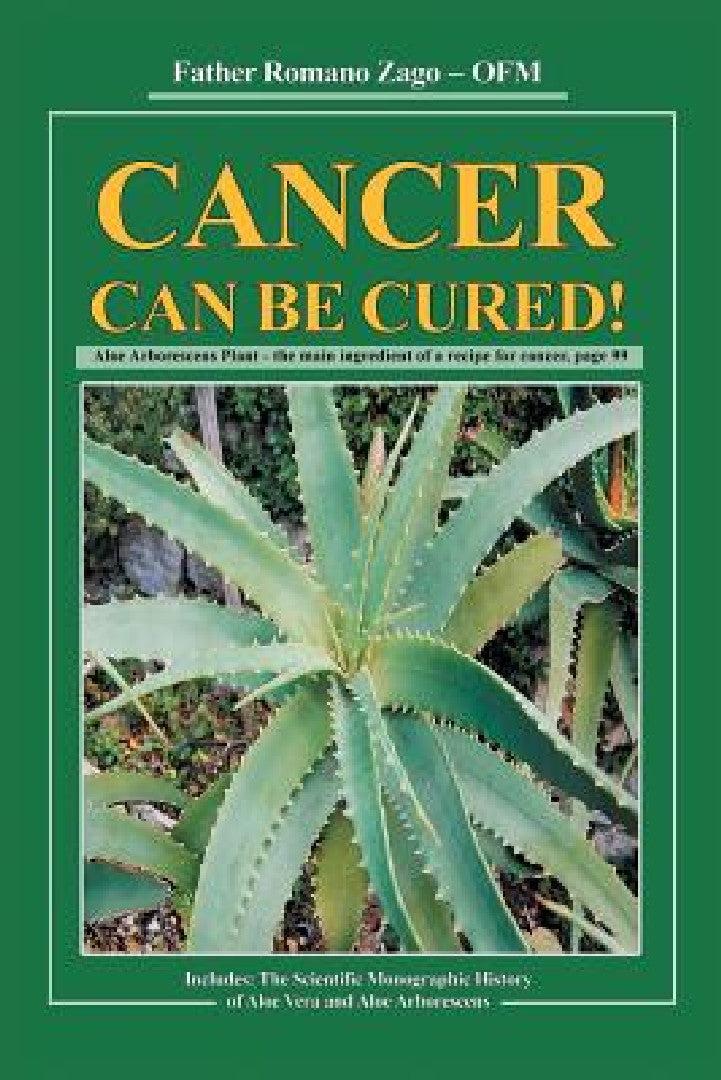 Cancer Can Be Cured (English, Father Romano Zago)
