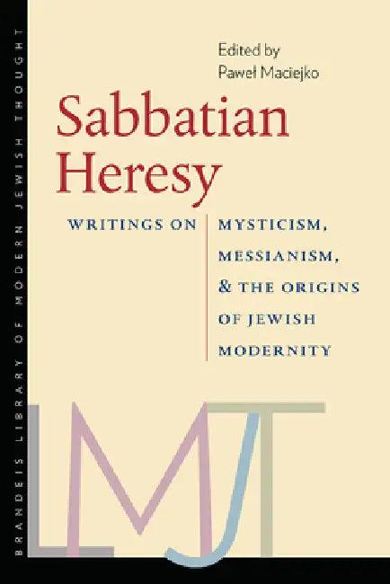 Sabbatian Heresy (English, Pawel Maciejko)