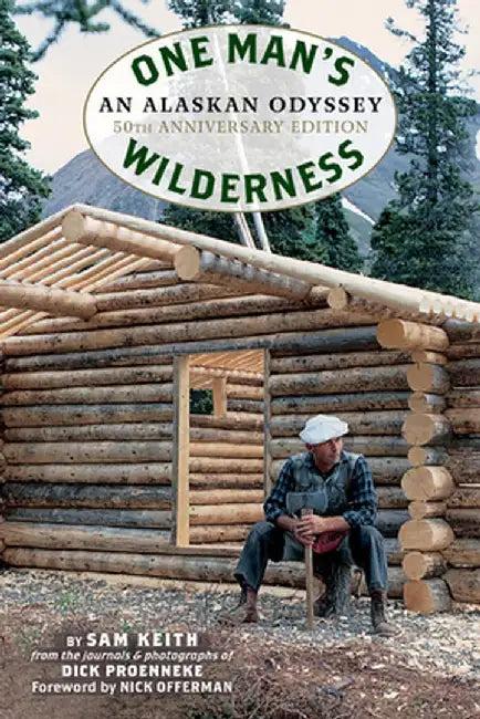 One Man's Wilderness (English, Richard Louis Proenneke)