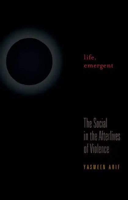 Life, Emergent (English, Yasmeen Arif)