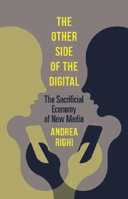 The Other Side of the Digital (English, Andrea Righi)