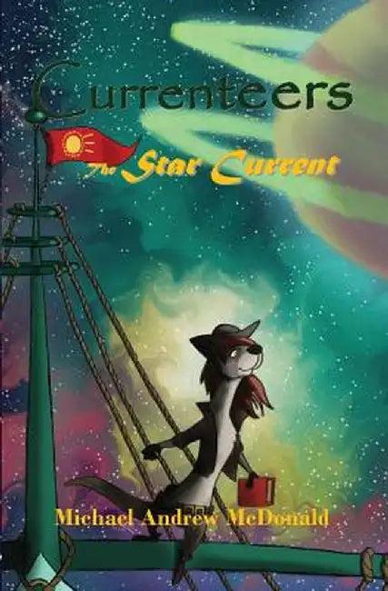 The Star Current (English, Michael Andrew McDonald)