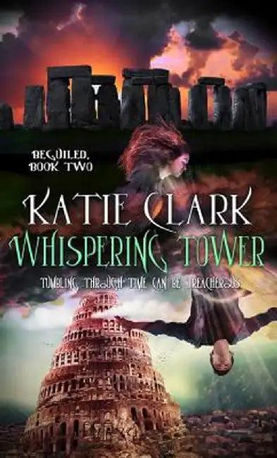 Whispering Tower (English, Katie Clark)