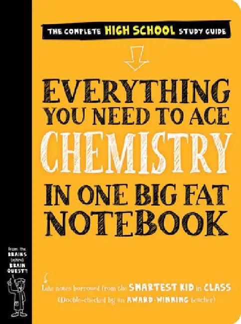 Everything You Need to Ace Chemistry in One Big Fat Notebook (English, Workman Publishing)