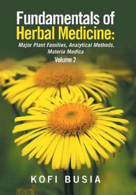 Fundamentals of Herbal Medicine (English, Kofi Busia)