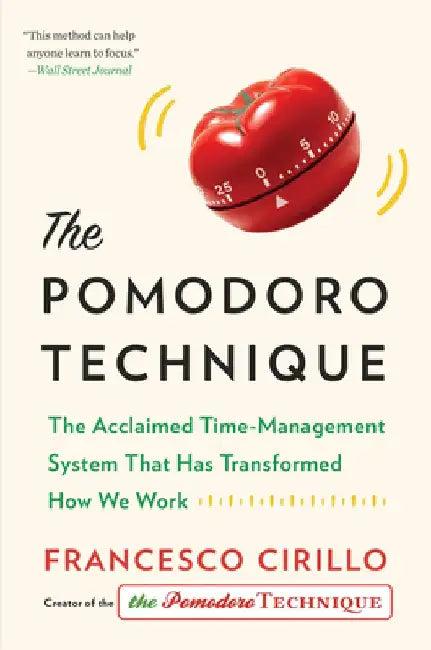 The Pomodoro Technique (English, Francesco Cirillo)