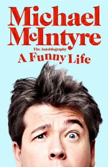 A Funny Life (English, Michael McIntyre)