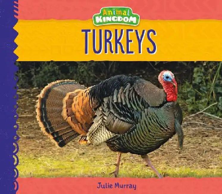 Turkeys (English, Julie Murray)