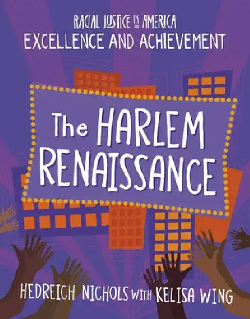 The Harlem Renaissance (English, Hedreich Nichols | Kelisa Wing)