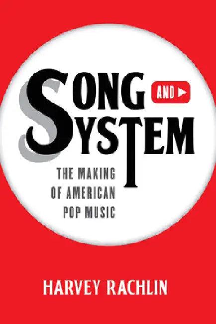 Song and System (English, Harvey Rachlin)