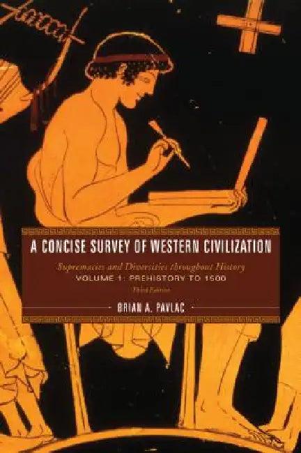 Concise Survey of Western Civilization (English, Brian A. Pavlac)