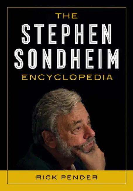 Stephen Sondheim Encyclopedia (English, Rick Pender)