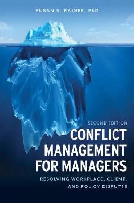 Conflict Management for Managers (English, Susan S. Raines)