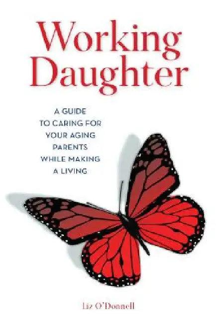 Working Daughter (English, Liz O'Donnell)