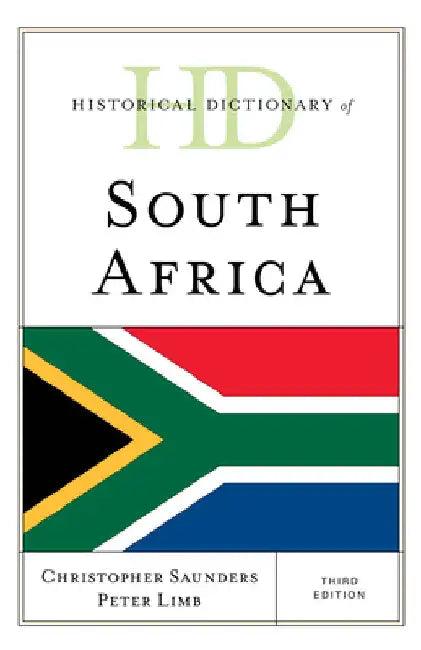 Historical Dictionary of South Africa (English, Christopher Saunders | Peter Limb)