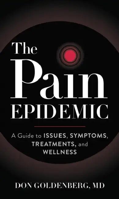 The Pain Epidemic (English, Don Goldenberg)