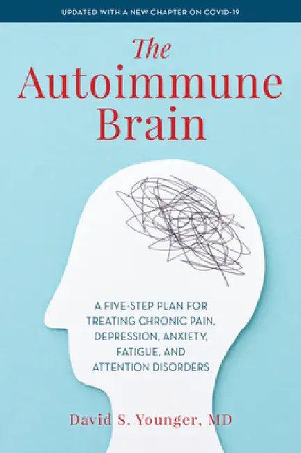 Autoimmune Brain (English, David S. Younger)