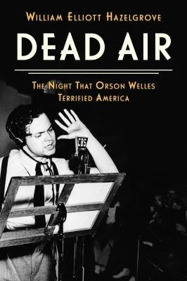 Dead Air (English, William Elliott Hazelgrove)